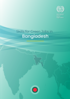 Skills for green jobs in Bangladesh
