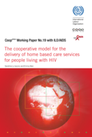 The cooperative model for the delivery of home based care services for people living with HIV