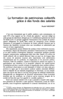 La formation des patrimoines collectifs grâce à des fonds des salariés
