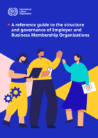 A reference guide to the structure and governance of Employer and Business Membership Organizations