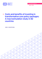 Costs and benefits of investing in transformative care policy packages: a macrosimulation study in 82 countries