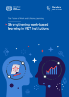 Strengthening work-based learning in VET institutions: the future of work and lifelong learning