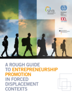 A rough guide to entrepreneurship promotion in forced displacement contexts