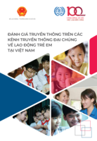 Report assessment of mass media communication of child labour in Viet Nam