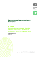 ALASEHT Asociación Latinoamericana de Seguridad e Higiene en el Trabajo (Latin American Association of Safety and Hygiene at Work)