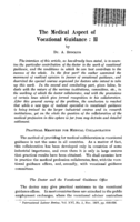 The medical aspect of vocational guidance: II