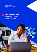 The next normal in Africa series: case studies