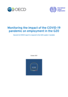 Monitoring the impact of the COVID-19 pandemic on employment in the G20: second ILO-OECD report to respond to the G20 Leaders’ mandate