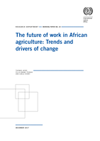 The future of work in African agriculture: trends and drivers of change