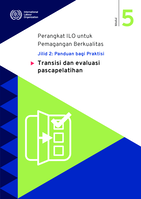 ILO toolkit for quality apprenticeships: Module 5, Post-training transitions and evaluation