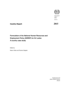 Formulation of the National Human Resources and Employment Policy (NHREP) for Sri Lanka: a country case study : country report