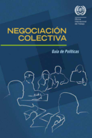 Negociación colectiva: guía de políticas