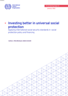 Investing better in universal social protection: applying international social security standards in social protection policy and financing