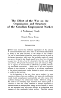 The effect of the war on the organisation and structure of the Canadian employment market: a preliminary study