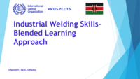 Industrial welding skills- blended learning approach