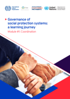 Governance of social protection systems: a learning journey. Module 1, Coordination