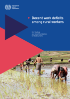 Decent work deficits among rural workers: key findings and recommendations for trade unions