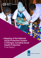 Mapping of the national social protection system in Ethiopia, including social health protection: final report