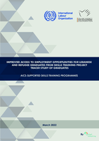 Improved access to employment opportunities for Lebanese and refugee graduates from skills training project tracer study of graduates: AICS-supported skills training programmes