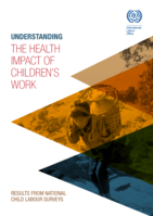 Understanding the health impact of children’s work: results from national child labour surveys