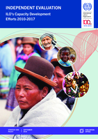 An independent evaluation of ILO’s capacity development efforts 2010–2017
