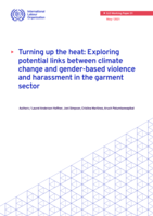 Turning up the heat: exploring potential links between climate change and gender-based violence and harassment in the garment sector
