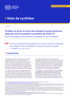 Protéger les droits au travail des réfugiés et autres personnes déplacées de force pendant la pandémie de COVID-19: recommandations aux décideurs politiques et aux mandants