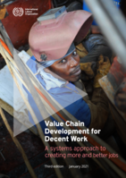 Value chain development for decent work: a systems approach to creating more and better jobs