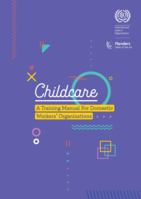 Childcare: a training manual for domestic workers’ organizations