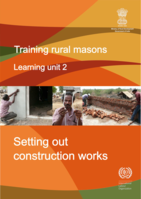 Training rural masons: Learning Unit 2, Setting out construction works