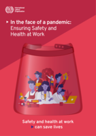 In the face of a pandemic: ensuring safety and health at work