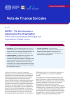 MiCRO - The Microinsurance Catastrophe Risk Organization: offrir une assurance paramétrique aux populations à faible revenu