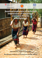 Baseline assessment of skills and employment of indigenous and tribal peoples in Bangladesh