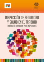 Inspección de seguridad y salud en el trabajo: módulo de formación para inspectores