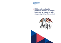 Making universal social protection a reality for people living with, at the risk of, and affected by HIV or tuberculosis