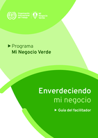Enverdeciendo mi negocio: guía del facilitador