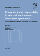 Corporate social responsibility in international trade and investment agreements: implications for states, business and workers