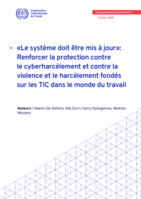 Le système doit être mis à jour: renforcer la protection contre le cyberharcèlement et contre la violence et le harcèlement fondés sur les TIC dans le monde du travail