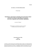 Participatory approaches for planning and construction-related assistance in settlement upgrading and expansion: the roles of tripartite actors and other stakeholders
