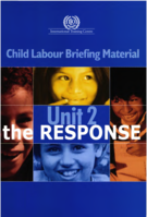 Child labour briefing material: Unit 2, The response
