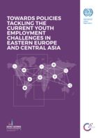 Towards policies tackling the current youth employment challenges in Eastern Europe and Central Asia