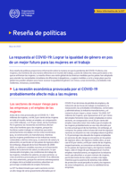 La respuesta al COVID-19: lograr la igualdad de género en pos de un mejor futuro para las mujeres en el trabajo