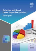 Collection and use of labour inspection statistics: a short guide