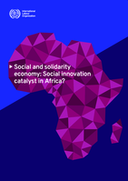 Social and solidarity economy: social innovation catalyst in Africa?