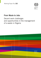 From waste to jobs: decent work challenges and opportunities in the management of e-waste in Nigeria