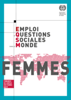 Emploi et questions sociales dans le monde: Tendances pour les femmes 2017