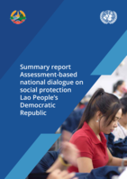 Summary report: assessment-based national dialogue on social protection Lao People’s Democratic Republic