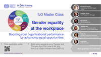 Gender equality at the workplace: boosting your organizational performance by advancing equal opportunities : ILO master class