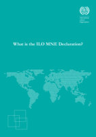 What is the ILO MNE Declaration?