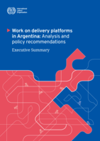 Work on delivery platforms in Argentina: analysis and policy recommendations : executive summary